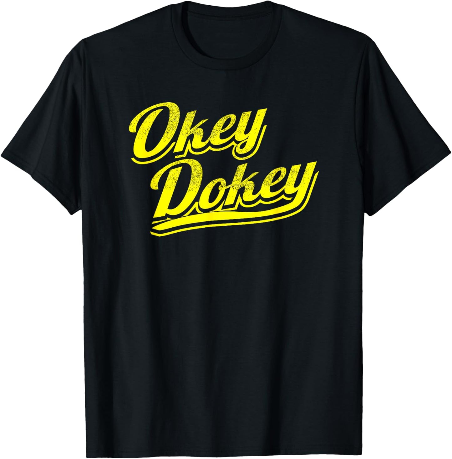 Okey Dokey T-Shirt - T-Shirt | Black