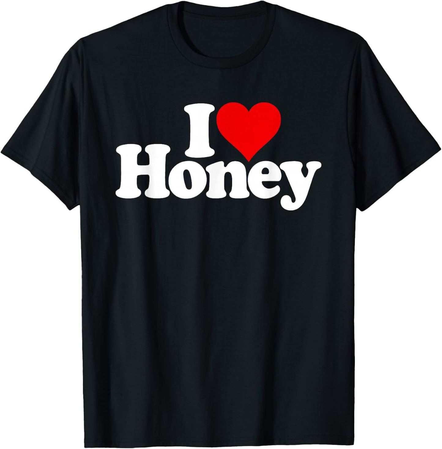 I Love Heart Honey T-Shirt - T-Shirt | Black