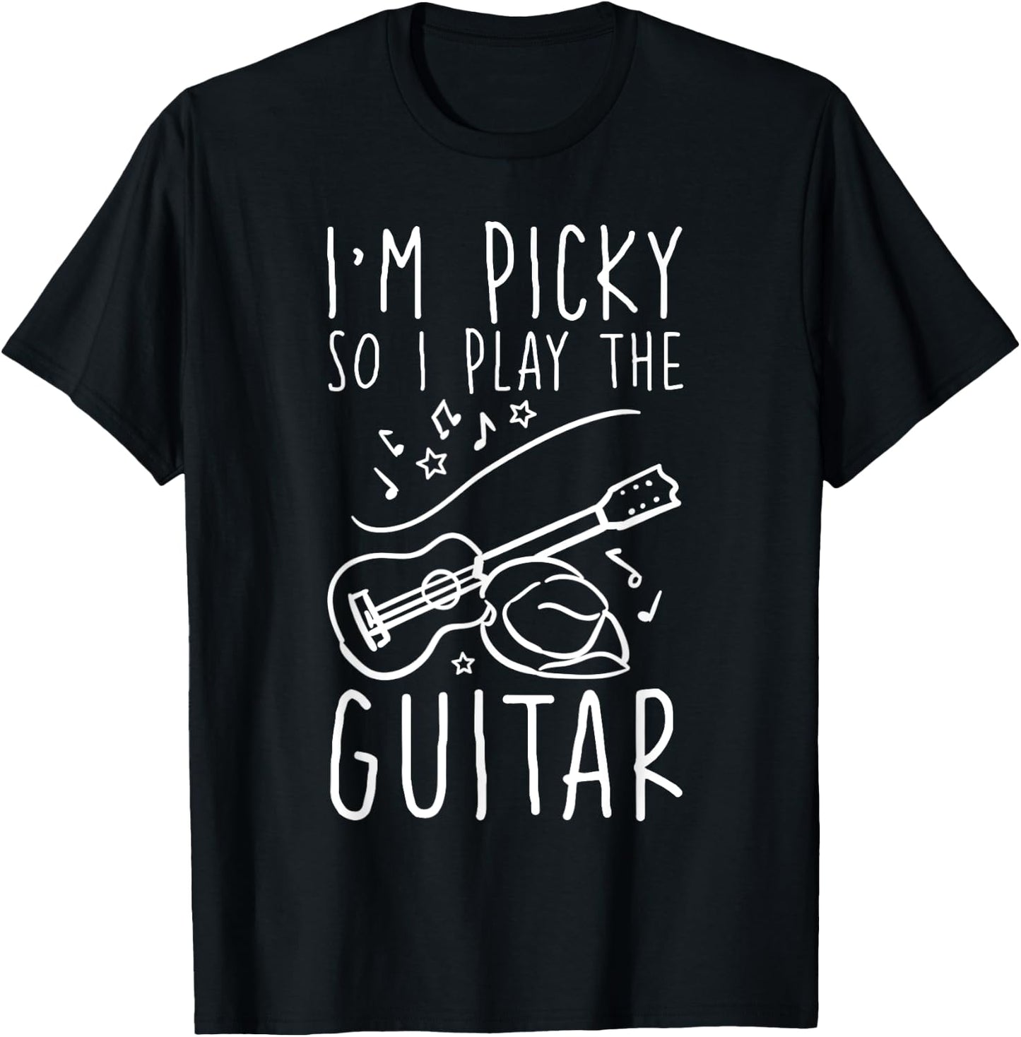 I'm Picky So I Play The Guitar T-Shirt - T-Shirt | Black