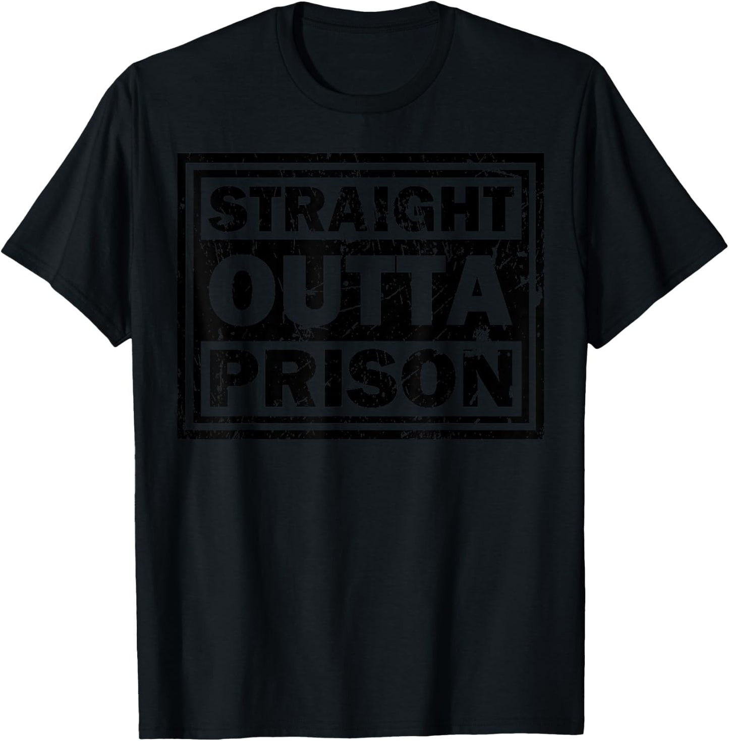 Funny Straight Outta Prison Gift Women Cool Prisoner T-Shirt - T-Shirt | Black