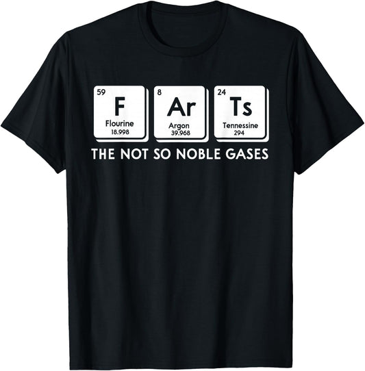Farts The Not So Noble Gases Periodic Table Science Nerd T-Shirt - T-Shirt | Black