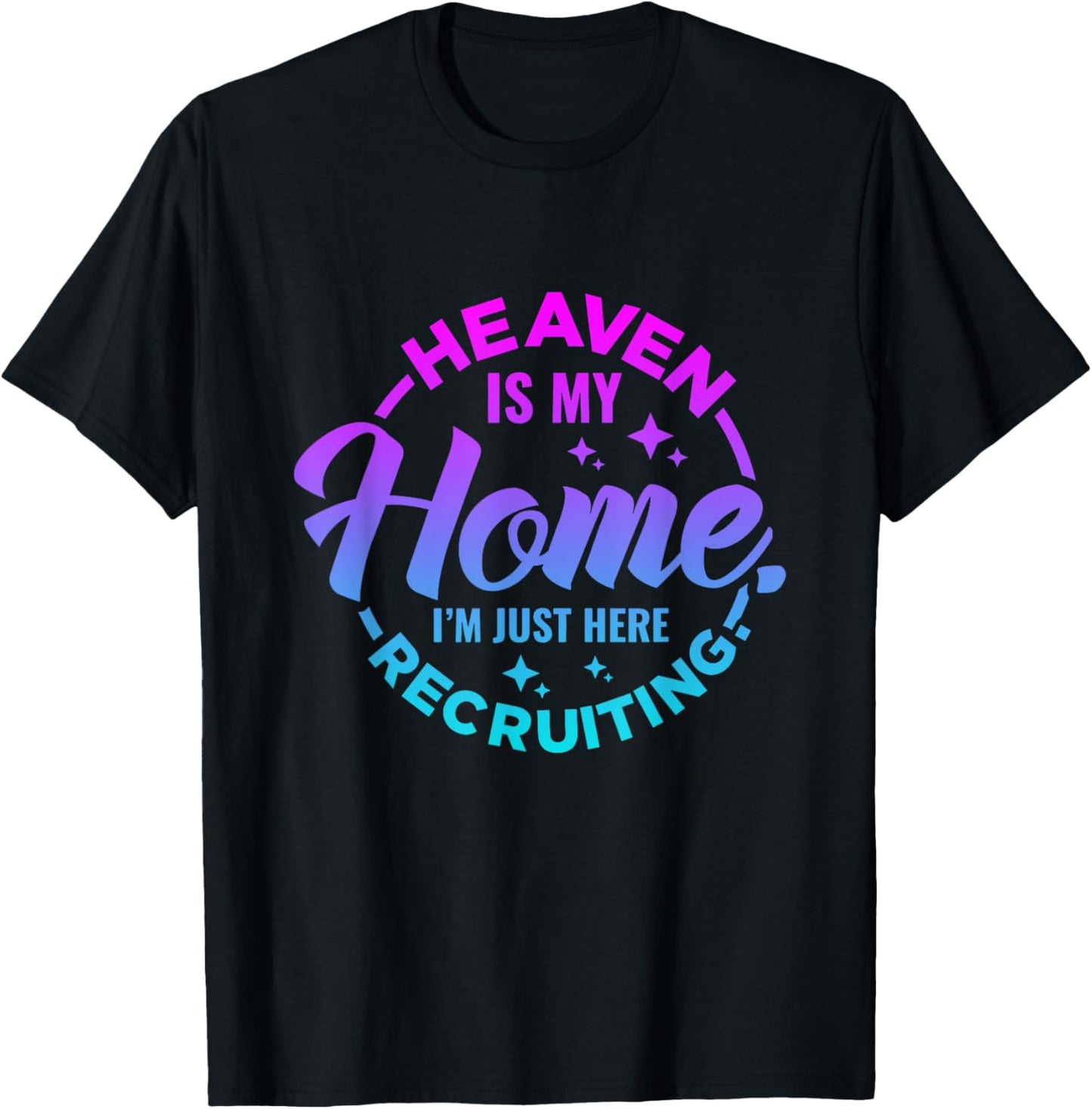 Heaven Is My Home Christian Religious Jesus T-Shirt - T-Shirt | Black