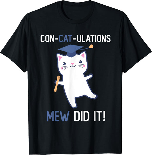Class of 2025 Graduate Mew Did It Cat Lover Graduation Cats Men Women Kids T-Shirt - T-Shirt | Black