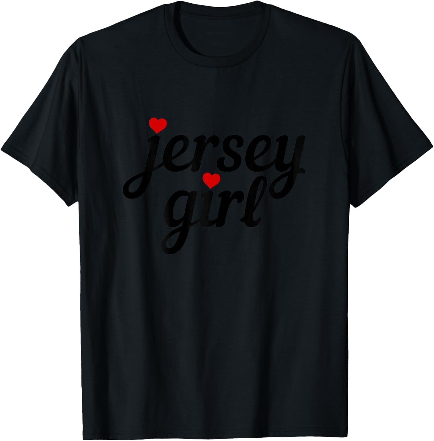 Jersey Girl New Jersey Heart Funny Cute New Jersey T-Shirt - T-Shirt | Black