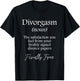 Divorgasm - Funny Divorce Design & Party Gift T-Shirt - T-Shirt | Black