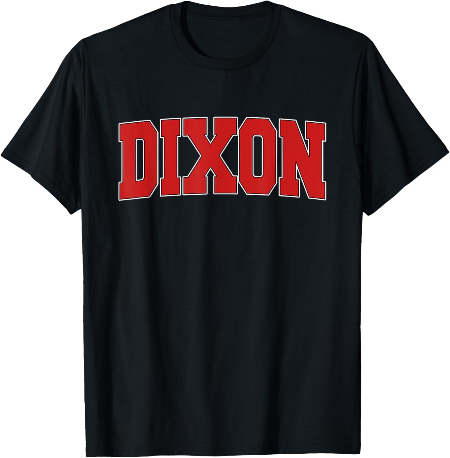 DIXON CA CALIFORNIA Varsity Style USA Vintage Sports T-Shirt - T-Shirt | Black