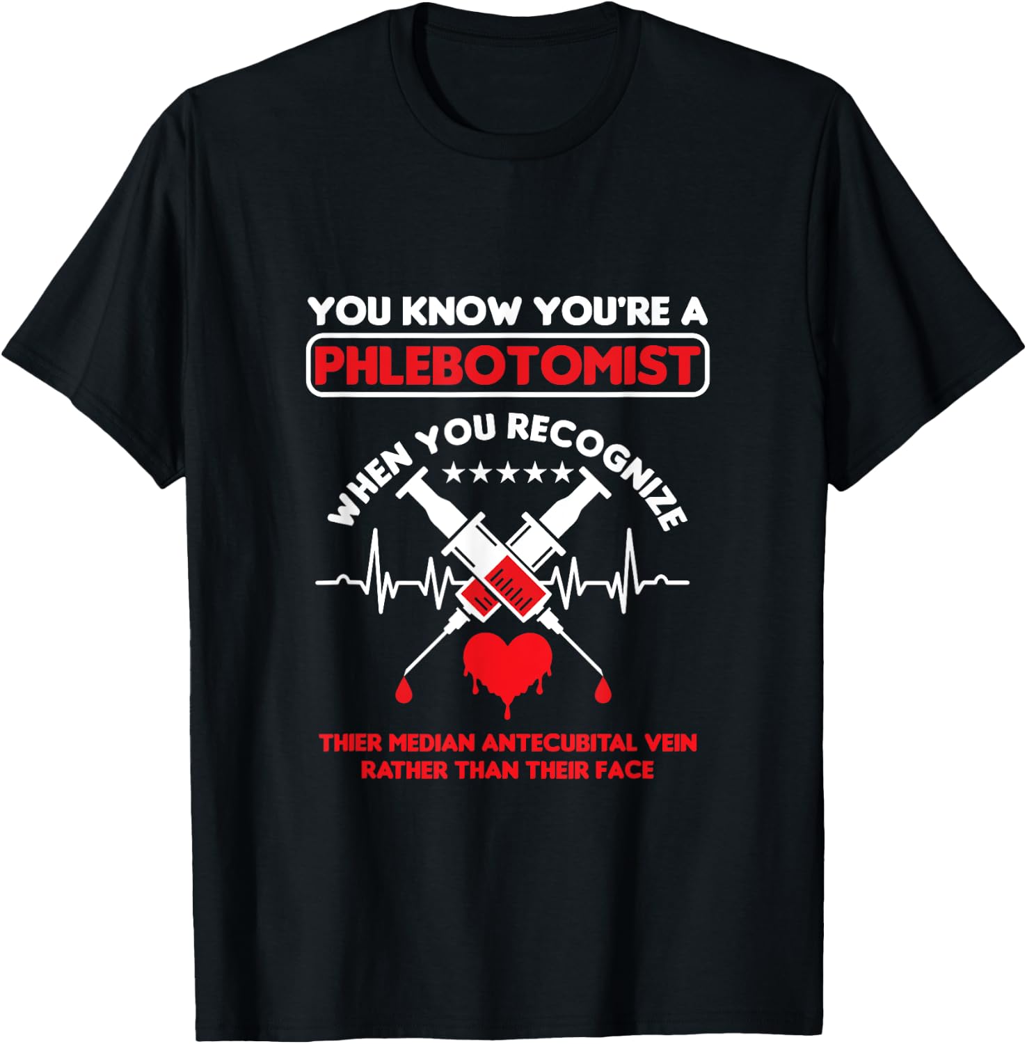 Syringe Phlebotomist Phlebotomy Doctor Heart Pulse Gift T-Shirt - T-Shirt | Black