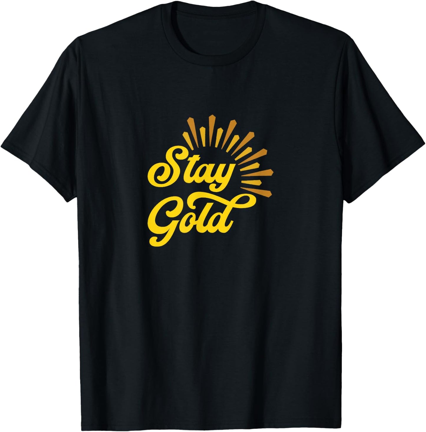 Stay Gold T-Shirt - T-Shirt | Black