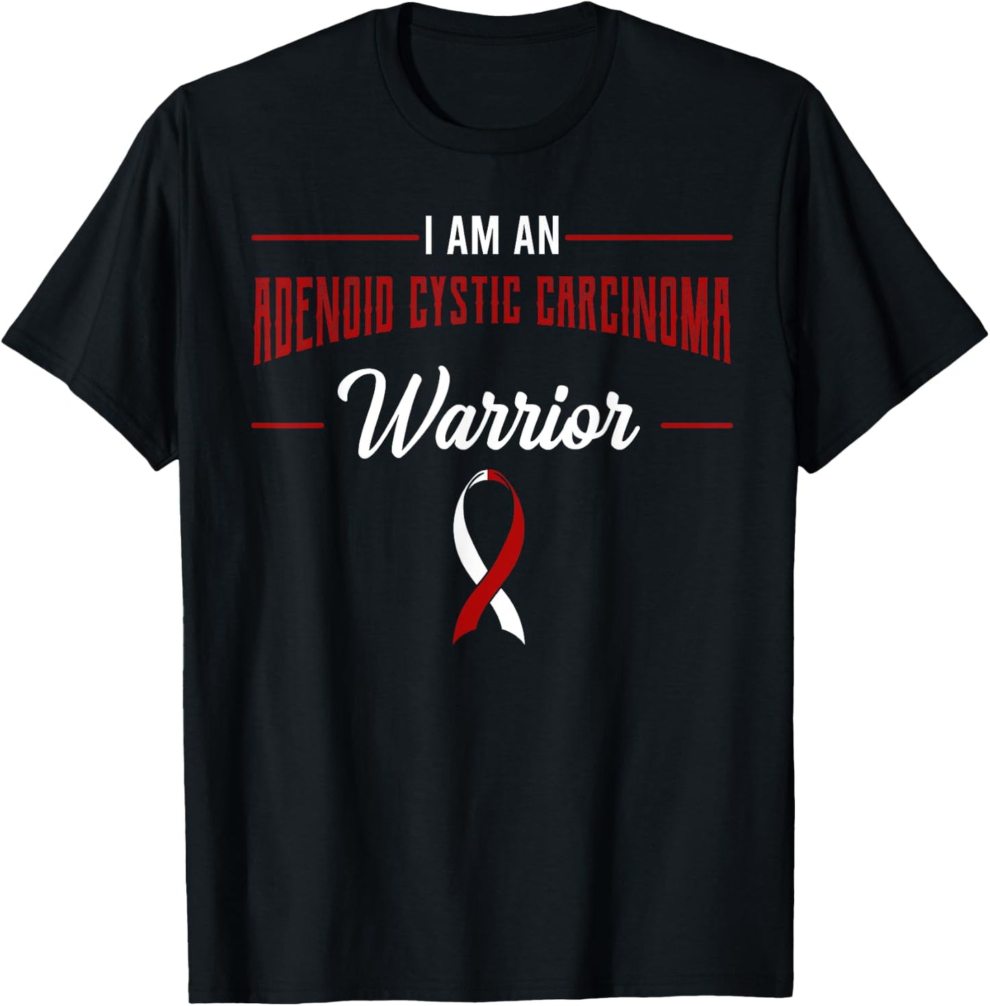 I Am A Warrior Adenoid Cystic Carcinoma ACC Adenoidcystic T-Shirt - T-Shirt | Black