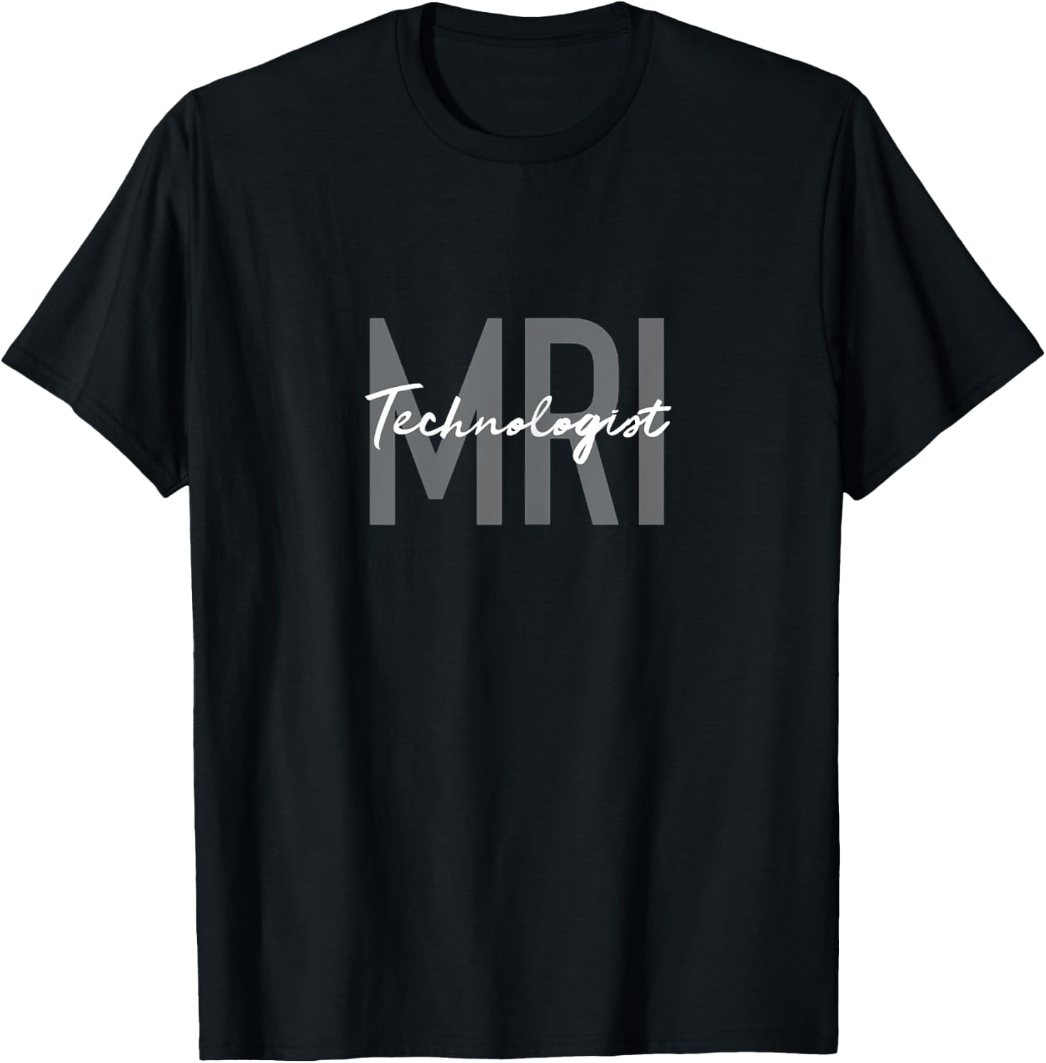 MRI Technologist Radiologic Technologist Xray Tech T-Shirt - T-Shirt | Black