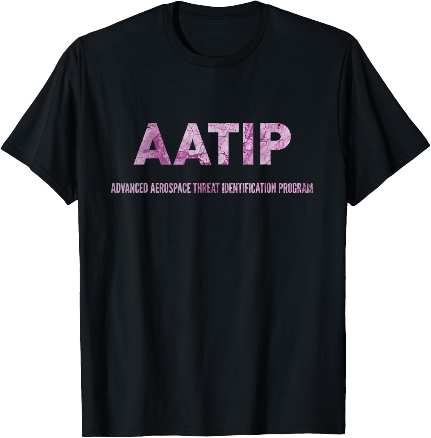 AATIP - Advanced Aerial Threat Identification Program T-Shirt - T-Shirt | Black