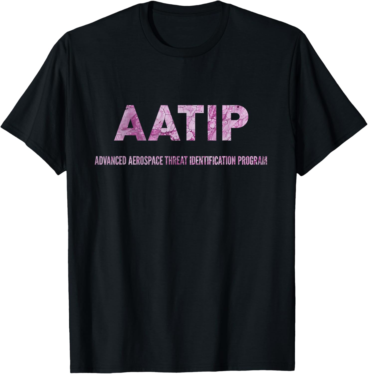 AATIP - Advanced Aerial Threat Identification Program T-Shirt - T-Shirt | Black