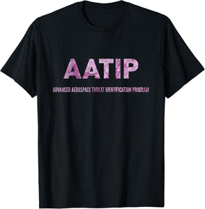 AATIP - Advanced Aerial Threat Identification Program T-Shirt - T-Shirt | Black