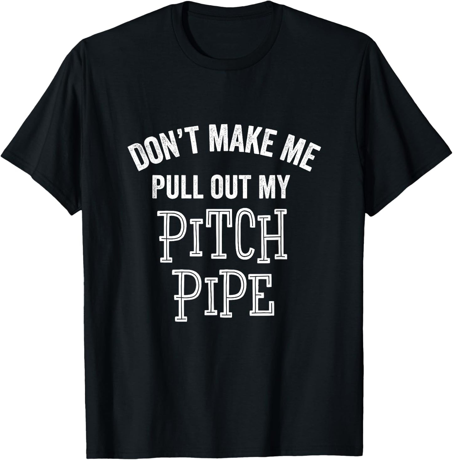 Funny Pitch Pipe Barbershop Quartet Music Teacher Gift Men Women Girls Kids T-Shirt - T-Shirt | Black