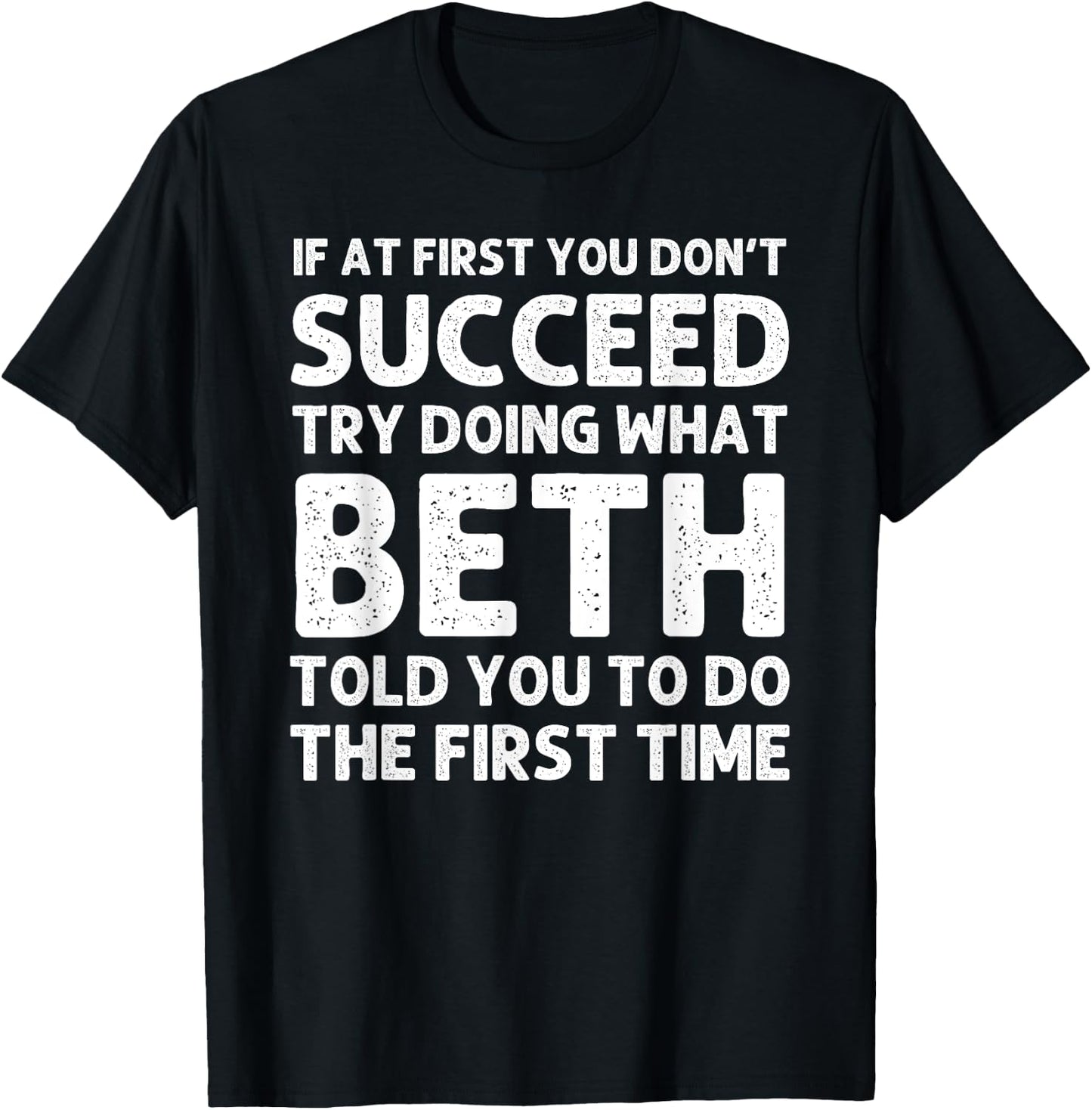 BETH Name Personalized Birthday Funny Christmas Joke T-Shirt - T-Shirt | Black