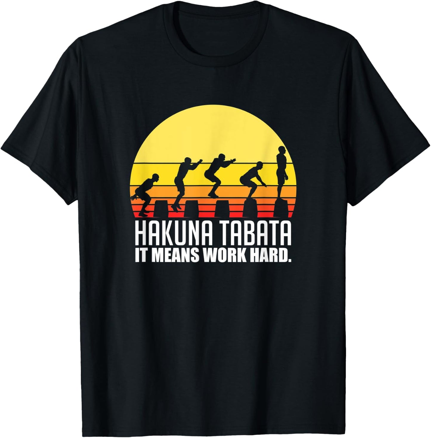 Hakuna Tabata For A HIIT Fitness Workout Lover T-Shirt - T-Shirt | Black