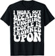 I Work Out Because Punching People Is Frowned Upon T-Shirt - T-Shirt | Black