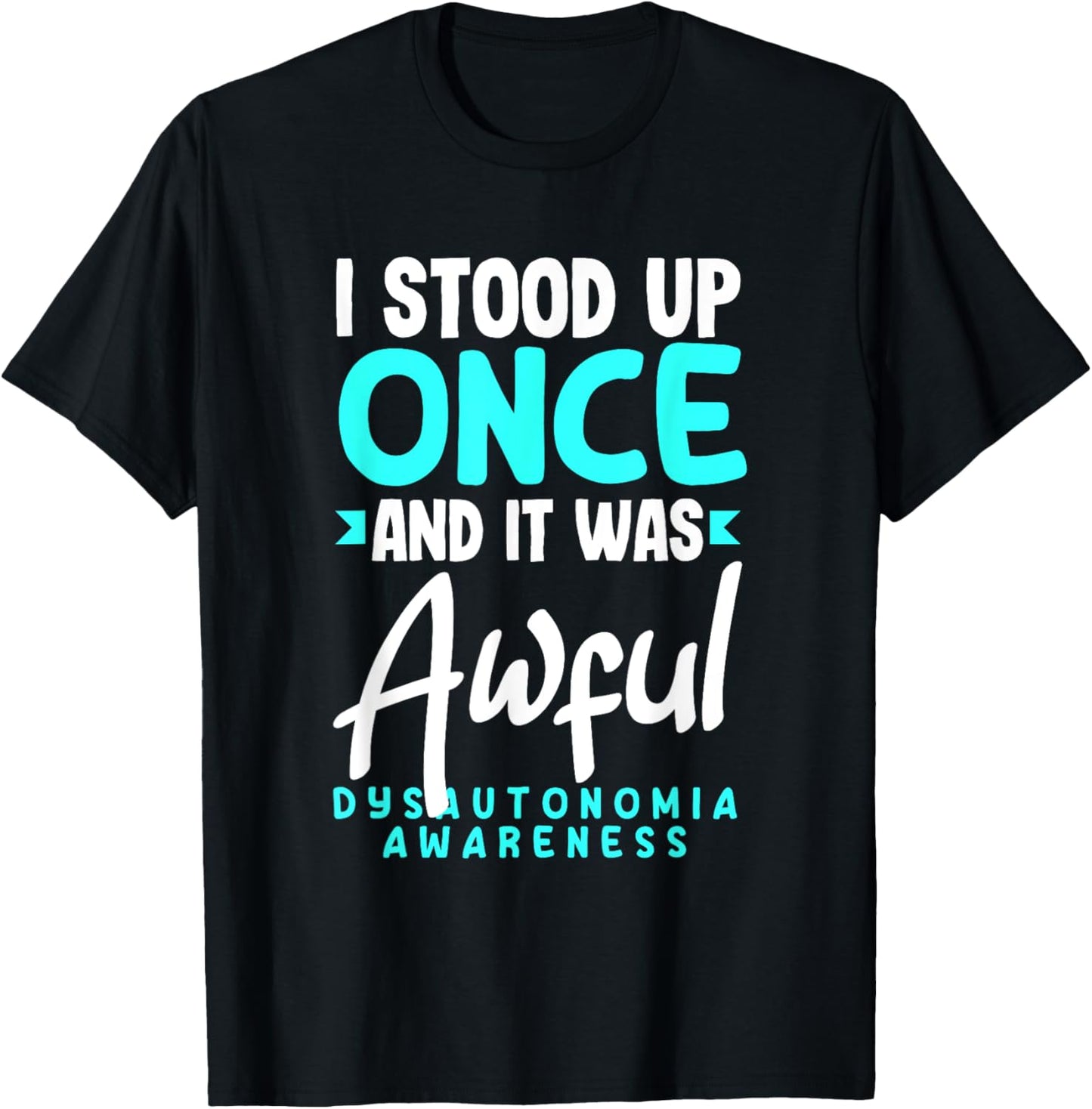 Dysautonomia POTS Awareness Month Apparel & Gifts Funny POTS Warrior POTS Dysautonomia Awareness T-Shirt - T-Shirt | Black
