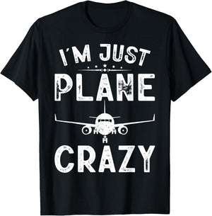 I'm Just Plane Crazy Airplanes Lover Kids Boy Aviation Gifts T-Shirt - T-Shirt | Black