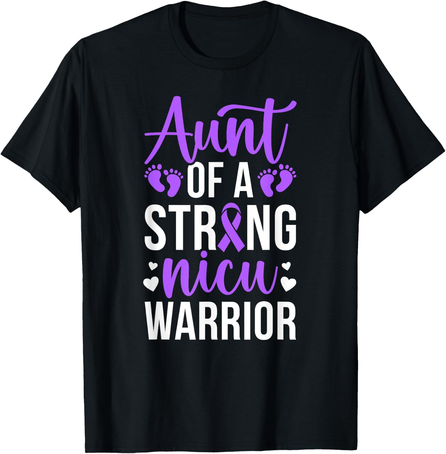 NICU Aunt Of NICU Warrior Best Micro Preemie Baby Aunt T-Shirt - T-Shirt | Black