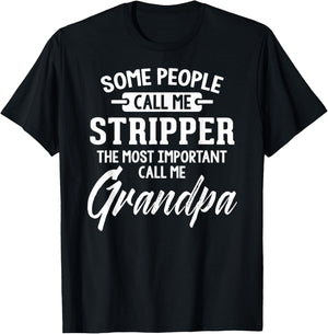 Fathers Day Shirt for a Stripper Grandpa T-Shirt - T-Shirt | Black