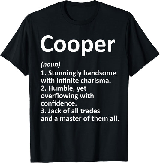 COOPER Definition Personalized Name Funny Birthday Gift T-Shirt - T-Shirt | Black