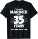 Couples Married 35 Years - Funny 35th Wedding Anniversary T-Shirt - T-Shirt | Black