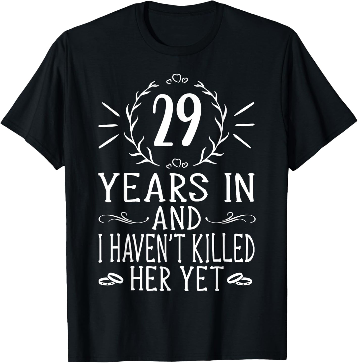29th Wedding Anniversary Shirt - 29 Years Marriage T-Shirt - T-Shirt | Black