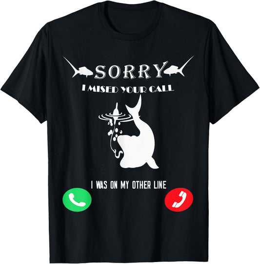 Funny Fishing Missed Call T-Shirt - T-Shirt | Black