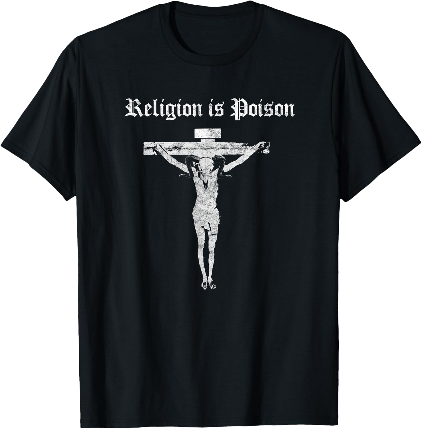 Antichrist Atheist Occult Gothic Punk Satan Religion Poison T-Shirt - T-Shirt | Black