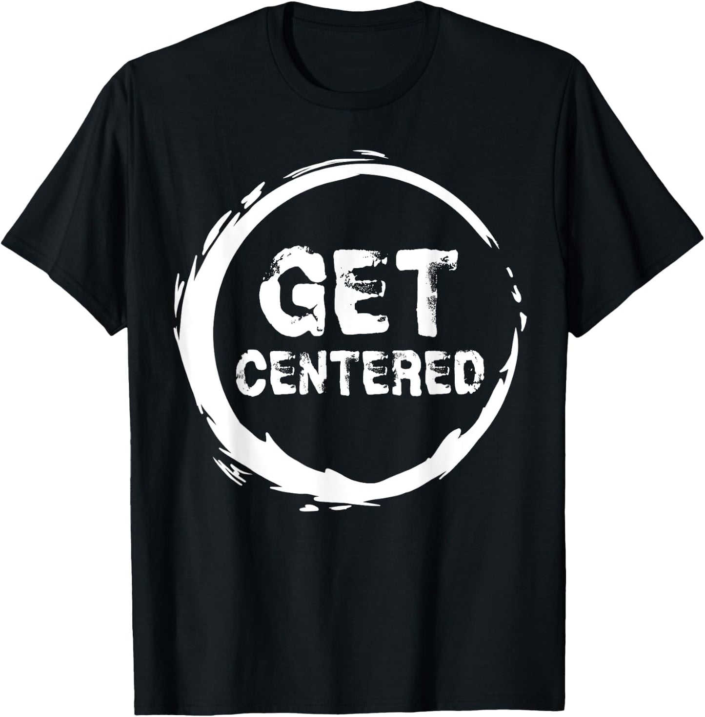 Get Centered Pottery Wheel Lover Gifts Clay Ceramics Artist T-Shirt - T-Shirt | Black