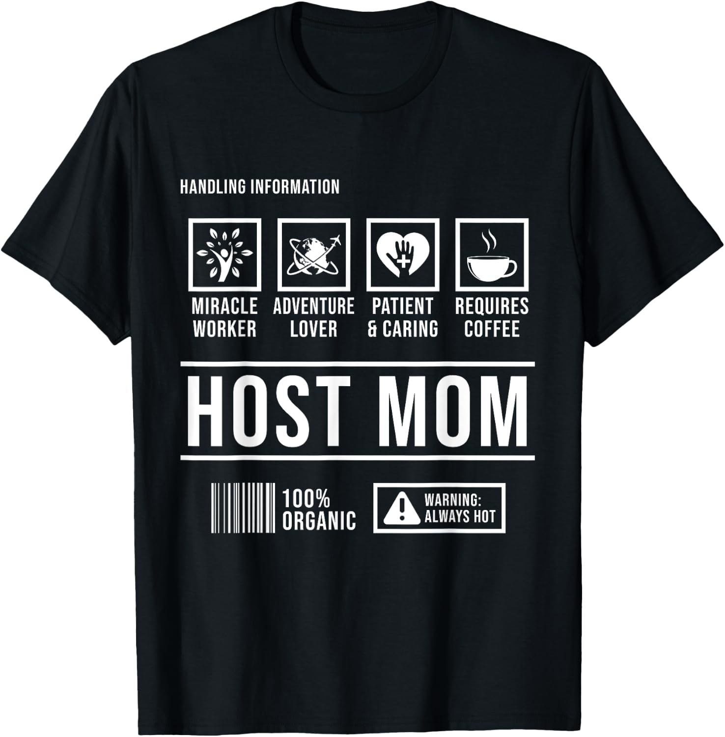 Foreign Host Family Mom Handling Exchange Student Gift T-Shirt - T-Shirt | Black