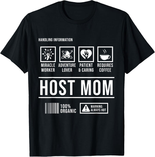 Foreign Host Family Mom Handling Exchange Student Gift T-Shirt - T-Shirt | Black