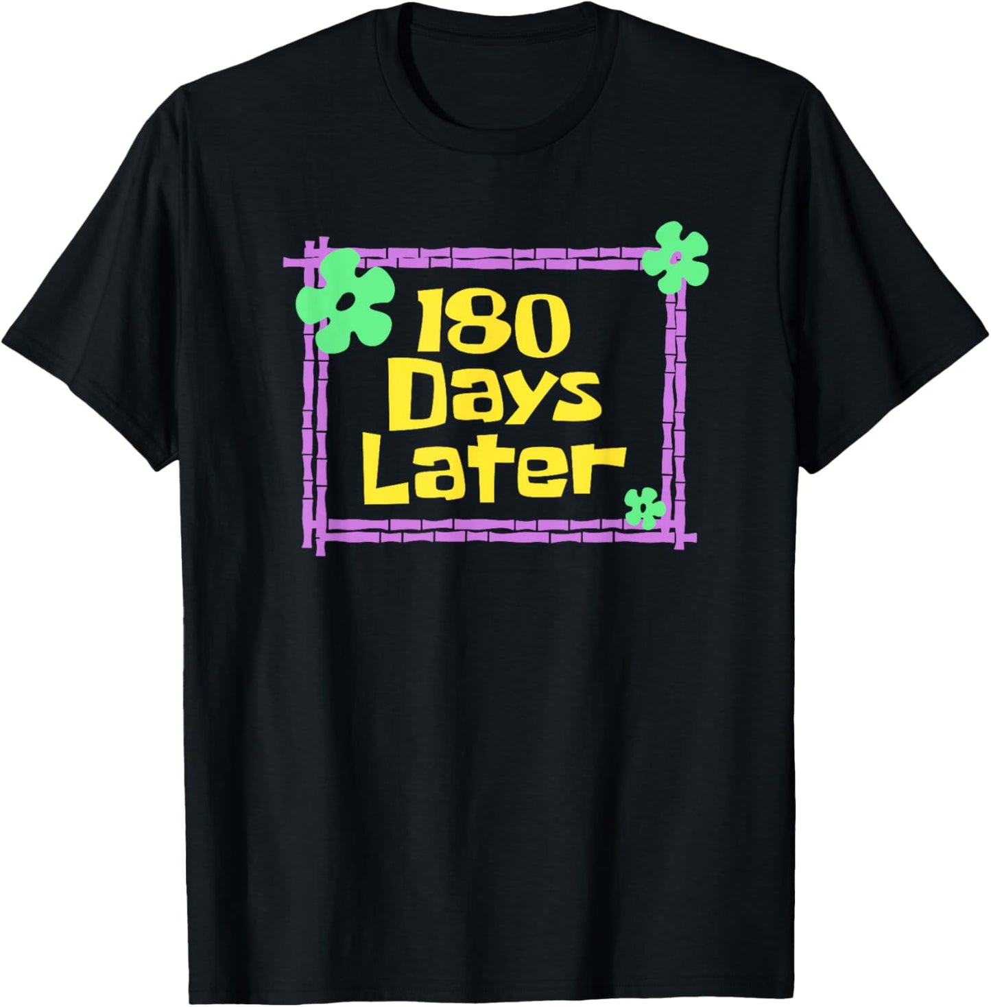 Teachers 180 Days Later Last Day of School Women Kids T-Shirt - T-Shirt | Black