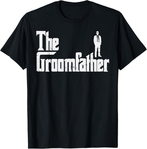 Groom Father Funny Wedding Party Rehearsal Dinner Dad Gift T-Shirt - T-Shirt | Black