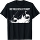Funny Do You Even Lift Bro Gift | Cute Skiing Lover Men Boys T-Shirt - T-Shirt | Black