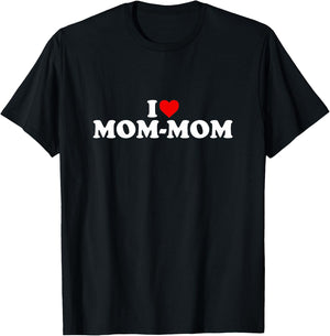 I Love Mom-Mom Shirt For Boy Girl Toddler Children Youth T-Shirt - T-Shirt | Black