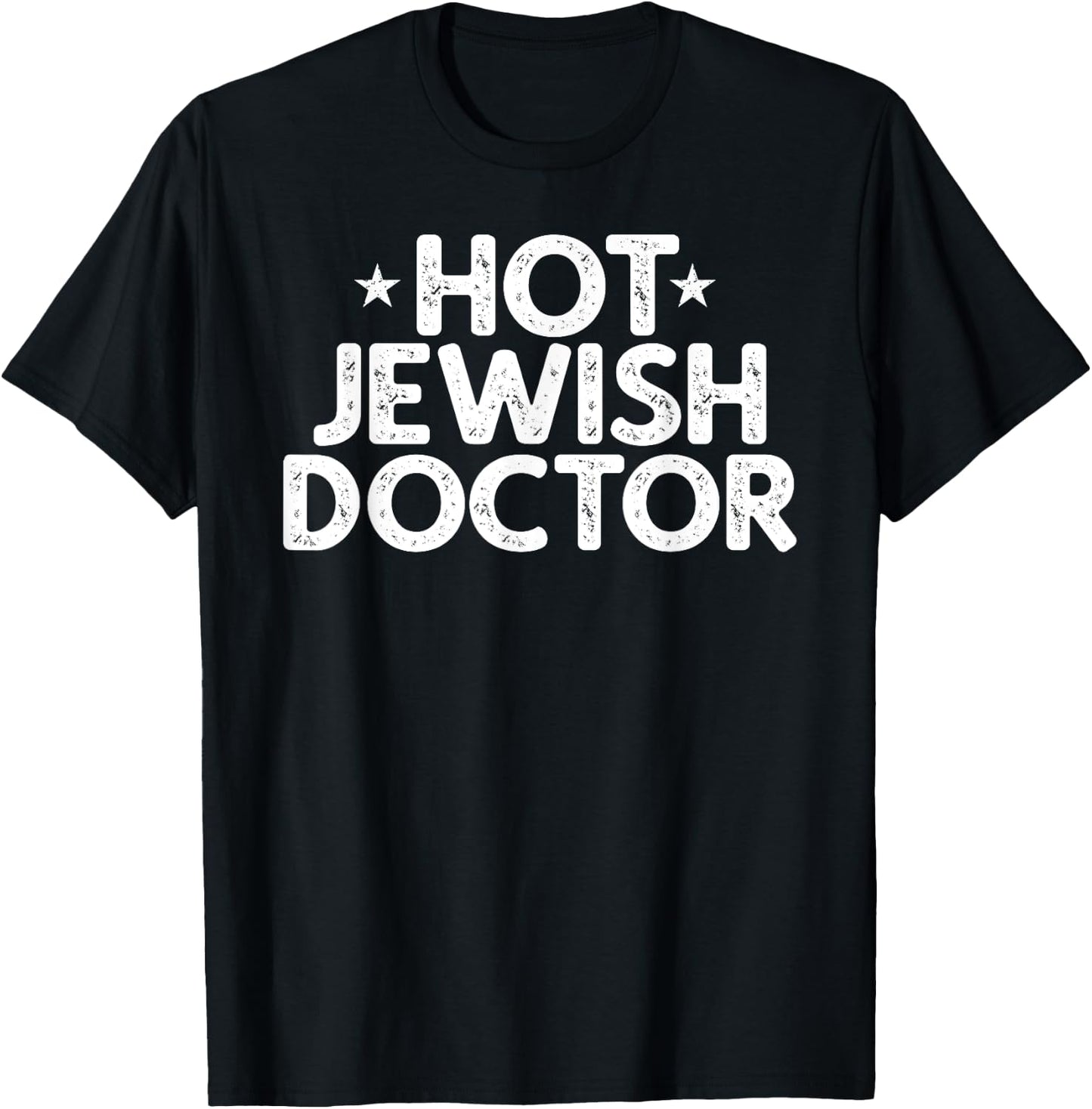 Hot Jewish Doctor Vintage Gift T-Shirt - T-Shirt | Black