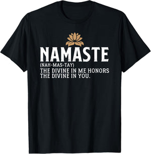 Namaste Definition The Divine In Me Honors The Divine In You T-Shirt - T-Shirt | Black