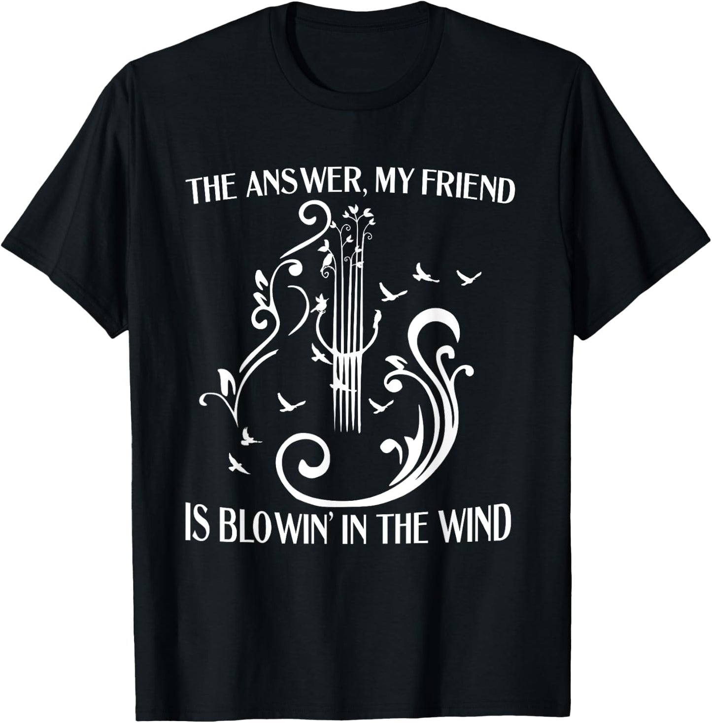 The Answer My Friend Is Blowing In The Wind Guitar Birds T-Shirt - T-Shirt | Black