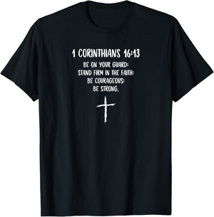 1 Corinthians 16:13 Bible Scripture Christian Cross T-Shirt - T-Shirt | Black