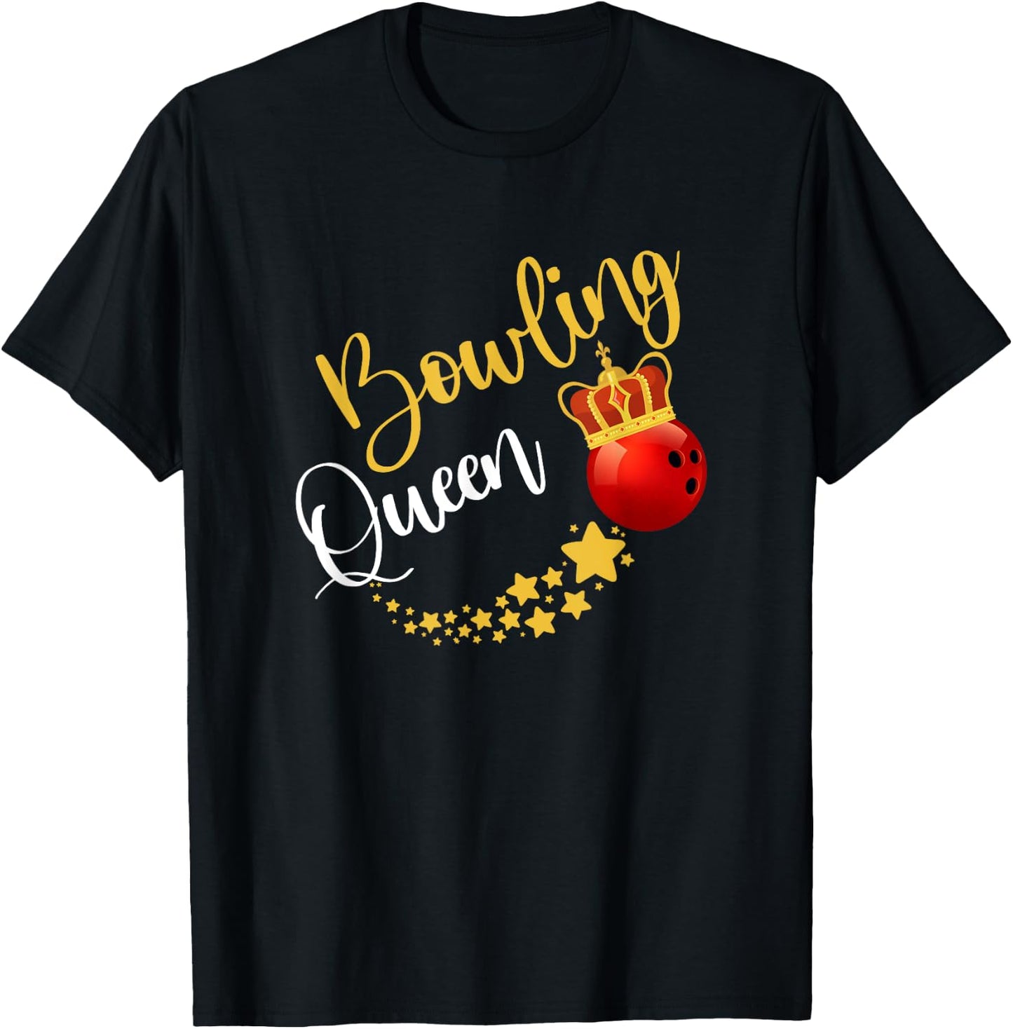 Bowling Alley Bowl Pins Bowler Queen Women Gift Bowling T-Shirt - T-Shirt | Black