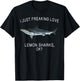 Funny I Just Freaking Love Lemon Shark Ok? Shark T-Shirt - T-Shirt | Black