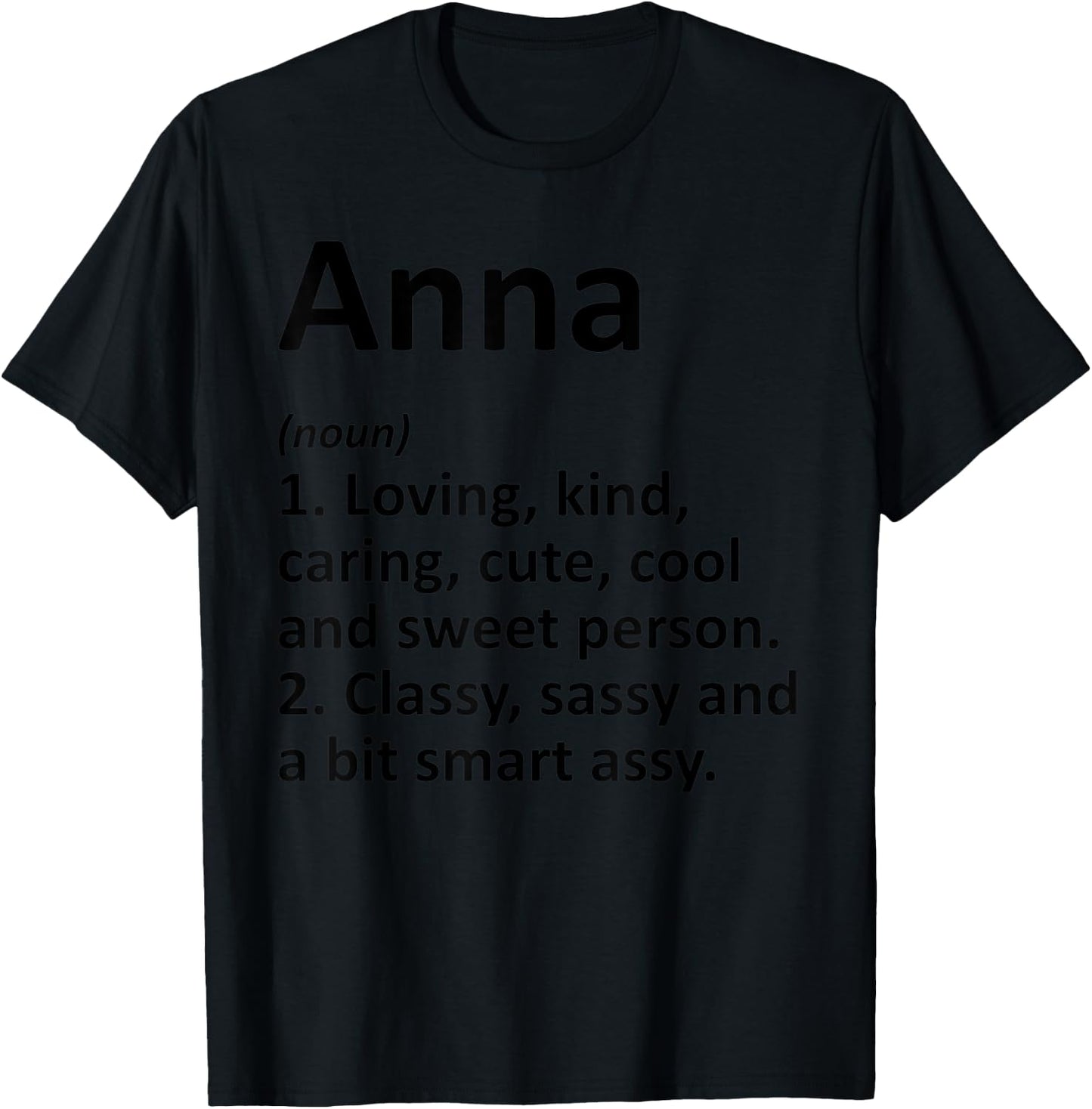 ANNA Definition Personalized Name Funny Birthday Gift T-Shirt - T-Shirt | Black
