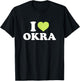 I Love Okra T-Shirt - T-Shirt | Black