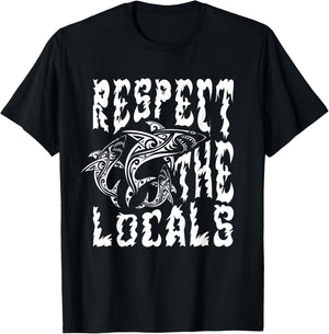 Funny Surfing Quote Respect the locals Cool Beach Surfing Women Kids T-Shirt - T-Shirt | Black