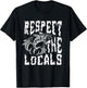 Funny Surfing Quote Respect the locals Cool Beach Surfing Women Kids T-Shirt - T-Shirt | Black