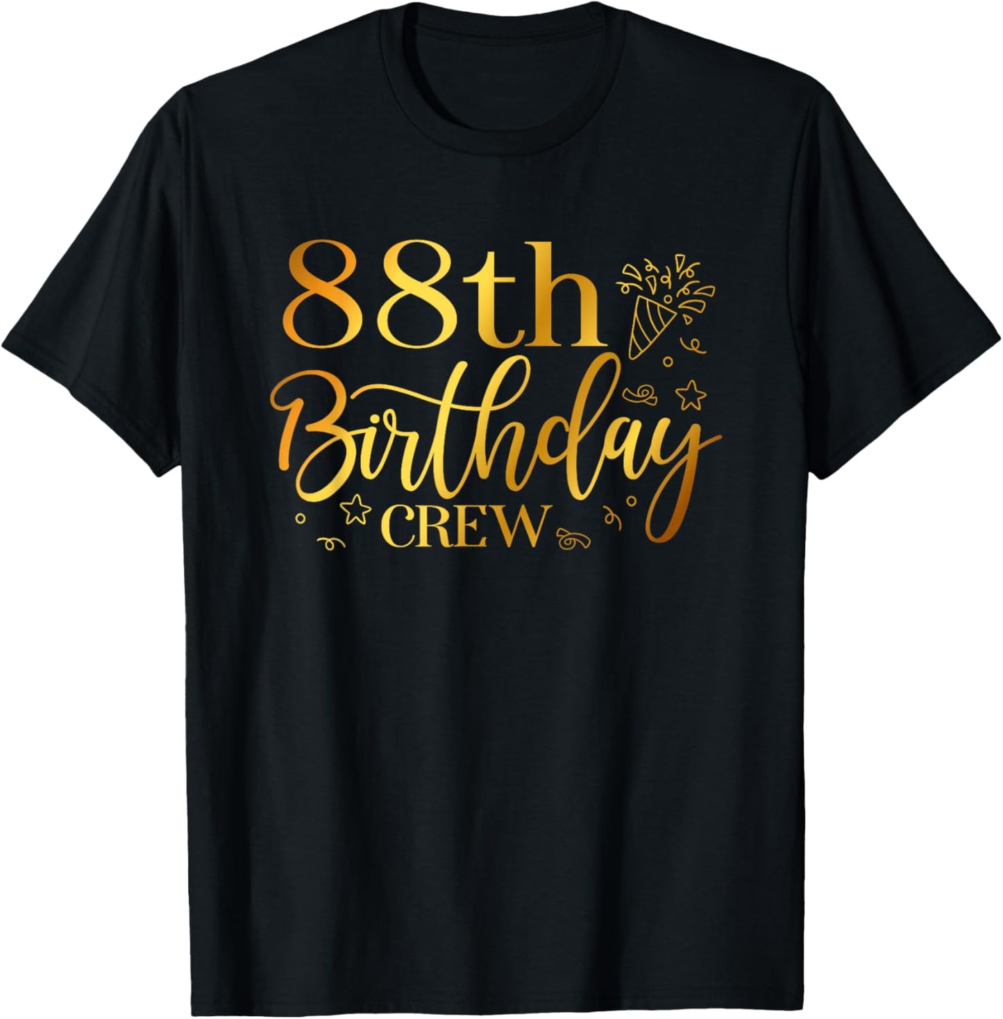 88th Birthday Crew 88 Years Old Bday Matching Group Party T-Shirt - T-Shirt | Black