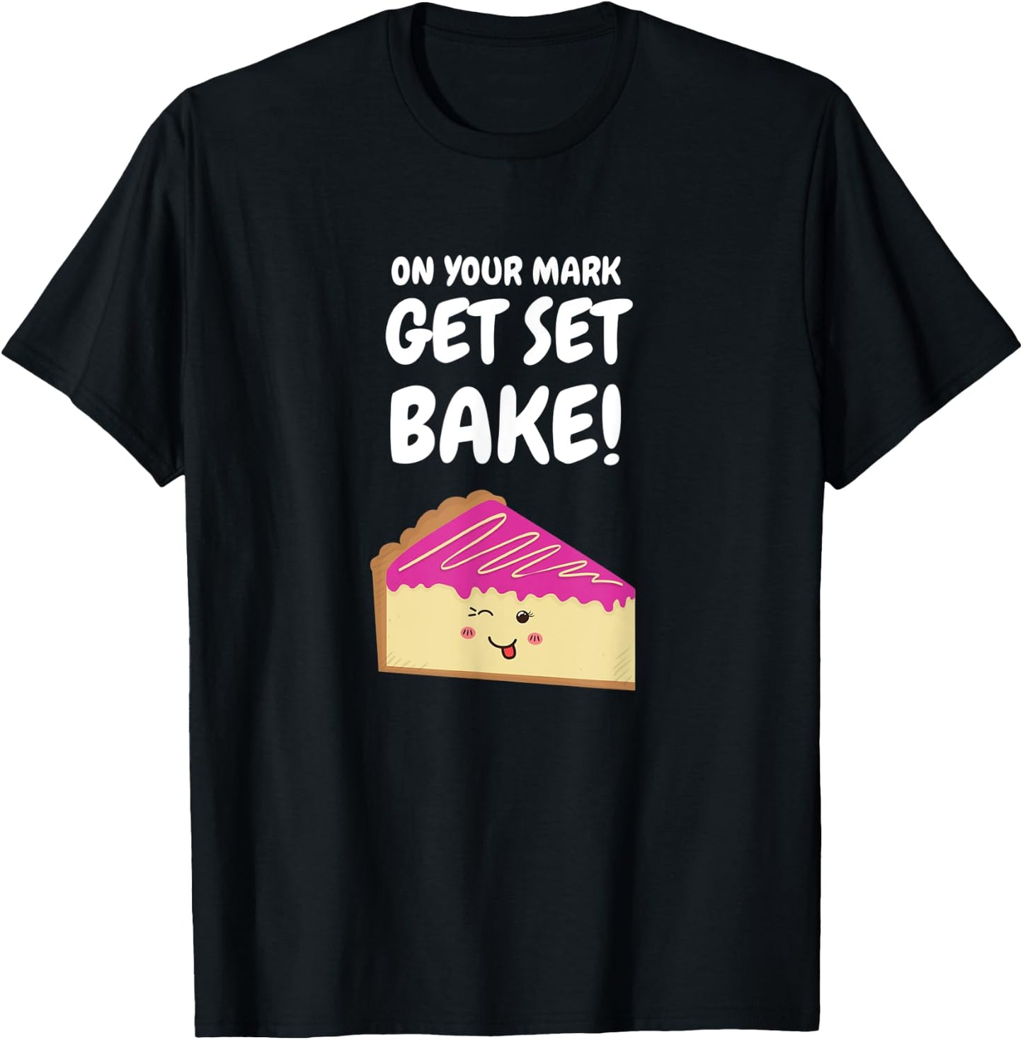 British Baking Show Gifts Baking Funny Get Set Bake Off T-Shirt - T-Shirt | Black