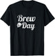 Brewing Craft Beer Brew Day T-Shirt - T-Shirt | Black